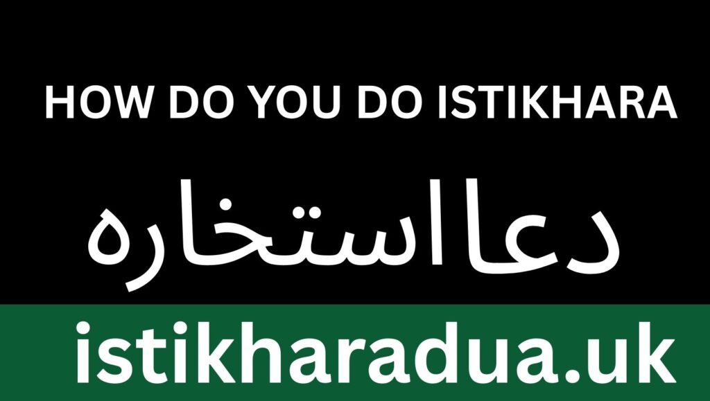 how do you do istikhara