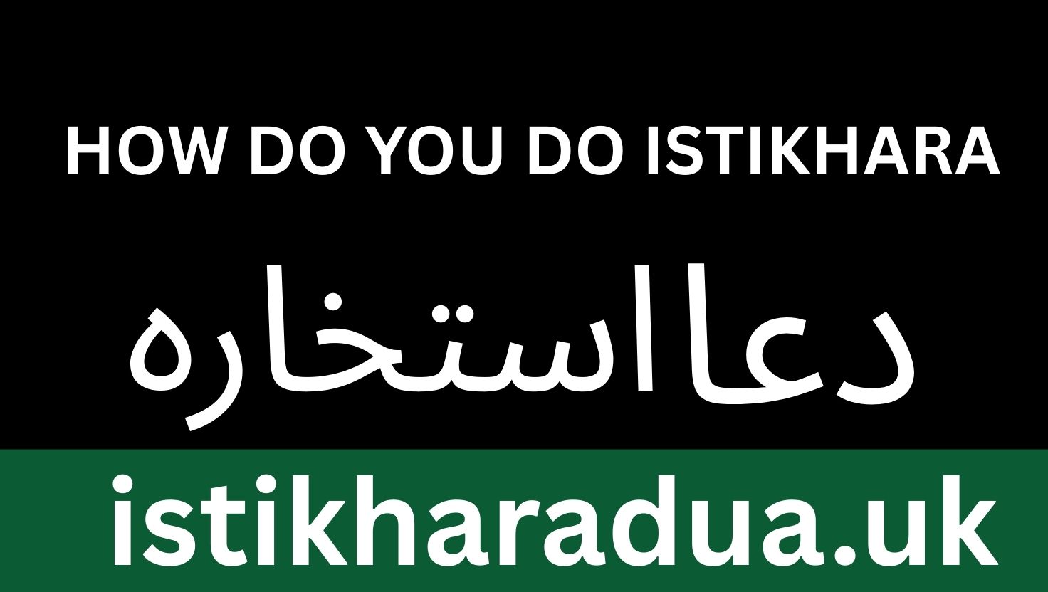 how do you do istikhara : A Complete Guide to Seeking Allah’s Guidance