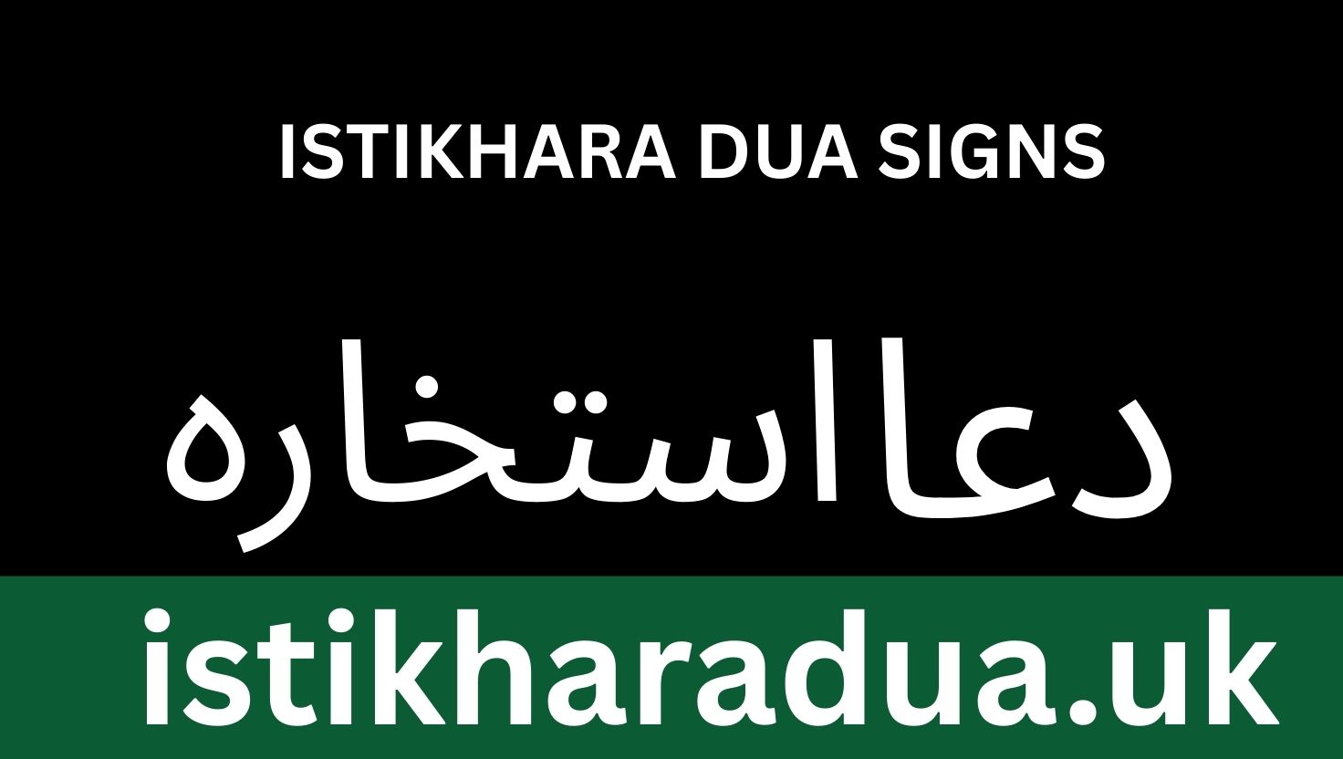 Istikhara Dua Signs
