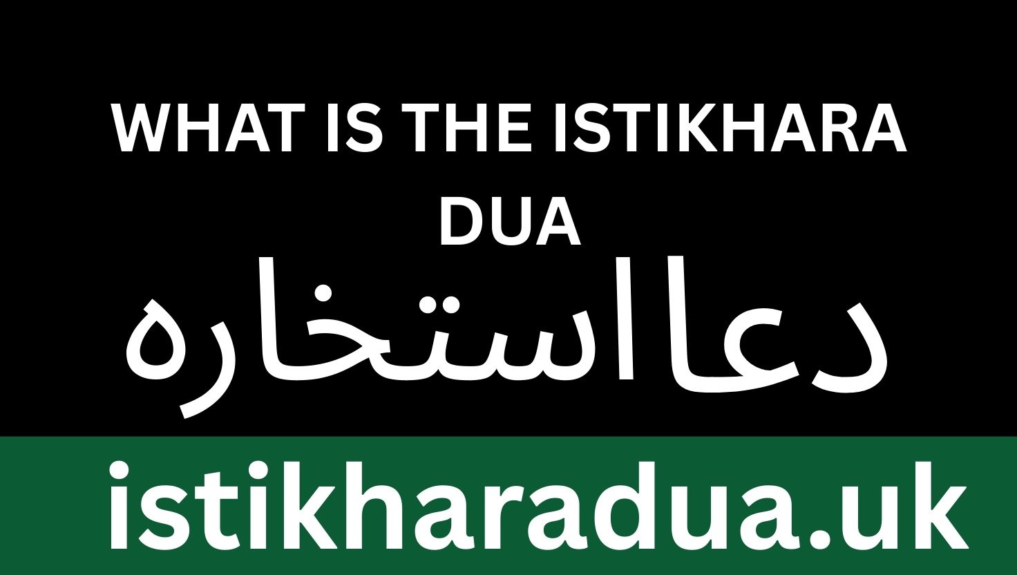What is Istikhara Dua?